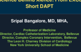 Session II: The Case for Durable Polymer DES - The Science Behind Xience: From EXCEL to Short DAPT