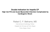 Double Indication for Impella CP: High-Risk Percutaneous Coronary Intervention (PCI) and Acute Myocardial Infarction Complicated by Cardiogenic Shock (AMICS)