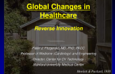 Session I: Challenges and Opportunities in MedTech Innovation - Reverse Innovation: Create Far, Win Everywhere!