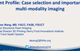 The Patient Profile: Case Selection and the Importance of Multimodality Imaging