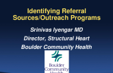 Patient Access Strategies - Identifying Referral Sources / Outreach Programs