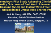 TCT 1: A Novel Risk-Based Strategy in Adopting New Technology: Pilot Study Assessing Clinical and Quality Outcomes of Real World Intravascular Ultrasound (IVUS) and Instant Wave-Free Ratio (iFR) Utilization in a Unique Risk-Sharing Program