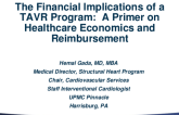 The Financial Implications of a TAVR Program: A Primer on Healthcare Economics and Reimbursement