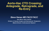 Aorto-Iliac CTO Crossing: Antegrade, Retrograde, and Re-Entry
