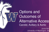 Options and Outcomes of Alternative Arterial Access: Carotid, Axillary, Subclavian, Transaortic