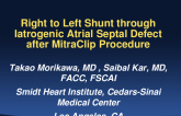 TCT 89: Right to Left Shunt through Iatrogenic Atrial Septal Defect after MitraClip Procedure