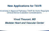 TAVR for Aortic Regurgitation: Clinical Device Evaluation Considerations