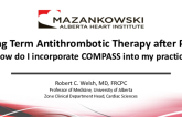 Long-Term Antithrombotic Therapy After PCI: How Do I Incorporate COMPASS Into My Practice?