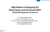 Regulatory Considerations for High Bleeding Risk Patients Undergoing PCI