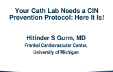Your Cath Lab Needs a CIN Prevention Protocol: Here It Is!