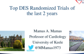 Clinical Trial Snapshots: Top DES Randomized Trials of the Last 2 Years