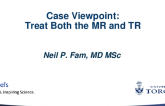 Case Viewpoint: Treat Both the MR and TR