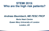 STEMI 2019: Who Are the High-Risk Patients?
