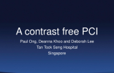 Singapore Presents: A Case of OCT-Guided Zero-Contrast PCI in a Patient With Known Contrast-Induced Anaphylaxis