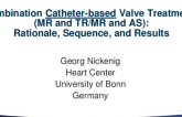 Combination Valve Treatments (MR and TR/MR and AS): Rationale, Sequence, and Results