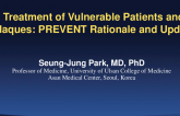 Treatment of Vulnerable Patients and Plaques: PREVENT Rationale and Update