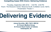 Delivering Evidence