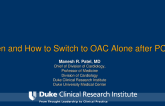 When and How to Switch to OAC Alone After PCI?