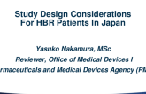 Study Design Considerations for HBR Patients in Japan