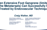 Debate: Even Extensive Foot Gangrene (Limited to the Metatarsals) Can Successfully Be Treated by Endovascular Techniques!
