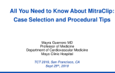 All You Need to Know About MitraClip: Case Selection and Procedural Steps