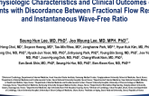 TCT 108: Physiologic Characteristics and Clinical Outcomes of Patients with Discordance Between Fractional Flow Reserve and Instantaneous Wave-Free Ratio