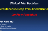 Clinical Trial Updates: Deep Vein Arterialization