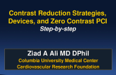 CIN Prevention III: Contrast Reduction Strategies, Devices, and Zero Contrast PCI (Step-by-Step)