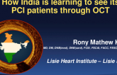 Session I: Imaging - How India Is Learning to See Its PCI Patients Through 1n OCT: The 2-Year Journey Update