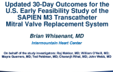 TCT 8: Updated 30-Day Outcomes for the U.S. Early Feasibility Study of the SAPIEN M3 Transcatheter Mitral Valve Replacement System