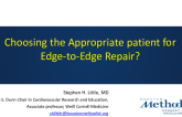 Choosing the Appropriate Patient for Edge-to-Edge Repair
