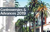 Controversies & Advances 2019