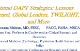 Optimal DAPT Strategies: Lessons Learned, Global Leaders, TWILIGHT, and More