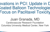 Innovations in PCI: Update in Drug Coated Balloon Technologies(Focus on Paclitaxel Toxicity)