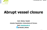 Abrupt vessel closure