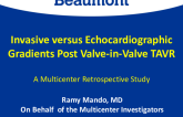 TCT 091: Invasive versus Echocardiographic Gradients Post Valve-in-Valve TAVR: A Multi-Center Trial