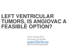 TCT 562: Left Ventricular Tumors, Is AngioVac a Feasible Option?