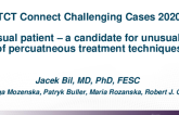 TCT 693: Unusual Patient - A Candidate for Unusual use of Percutaneus Treatment Techniques