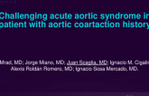 TCT 566: Challenging Acute Aortic Syndrome in Patient With Aortic Coartaction History