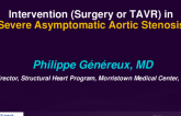 TAVR in Low Surgical Risk Patients - Intervention (Surgery or TAVR) in Severe Asymptomatic Aortic Stenosis: Evidence Updates