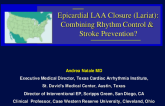 LAA Debate: Should LAA Closure Be Widely Adopted? - Epicardial LAA Closure (Lariat): Combining Rhythm Control & Stroke Prevention?