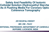 TCT 189: Safety and Feasibility of Isotonic Colloidal Solution (Hydroxyethyl Starches) As a Flushing Media For Coronary Optical Coherence Tomography