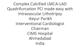 TCT 555: Complex Calcified LMCA-LAD Quadrifurcation PCI Made Easy With IVLithotripsy