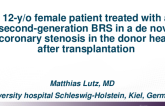 TCT 529: 12-y/o Female Patient Treated With a Second-Generation Tyrocore Sirolimus-Eluting Bioresorbable Scaffold in a Denovo Coronary Stenosis in the Donor Heart After Transplantation
