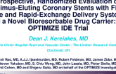 OPTIMIZE: A Randomized Trial of a Novel, Ultra Low Profile Fixed-Wire DES