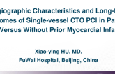 TCT 237: Angiographic Characteristics and Long-term Outcomes of Single-vessel Chronic Total Occlusion Percutaneous Coronary Intervention in Patients With Versus Without Prior Myocardial Infarction History