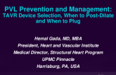 PVL Prevention and Management: TAVR Device Selection, When to Post-Dilate, and When to Plug