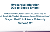 TCT 608: Myocardial Infarction Due to Septic Emboli