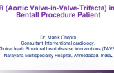 TCT 654: TAVR (Aortic Valve-in-Valve) in Post Bentall Procedure Patient