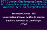 TCT 605: Carotid Intervention in Symptomatic Fibromuscular Dysplasia: IVUS as an Important Tool